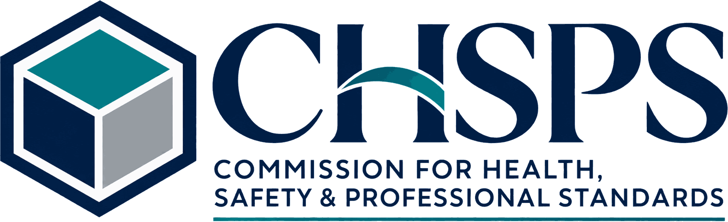 CHSPS — Commission for Health, Safety & Professional Standards